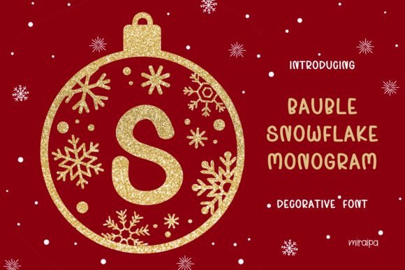 Bauble Snowflake: A Festive Font for Creative Campaigns