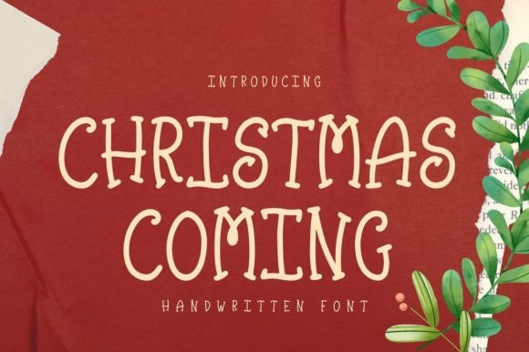 Christmas Coming Font