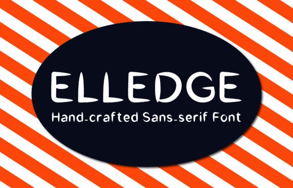 Elledge: A Friendly Font for Digital Marketing