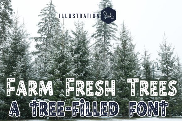 Farm Fresh Trees Font