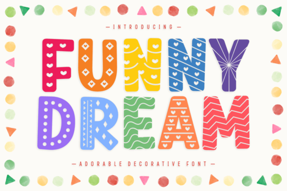 Funny Dream Font: Brighten Your Designs