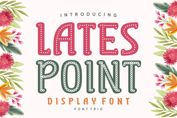 Lates Point Font for Creative Design