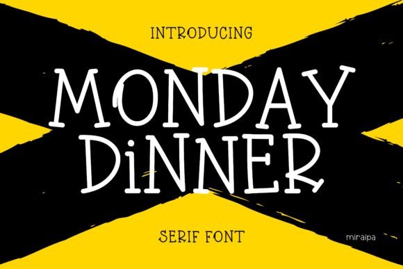 Monday Dinner Font for Creative Projects