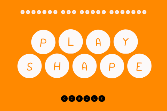 Play Shapes Circles Font