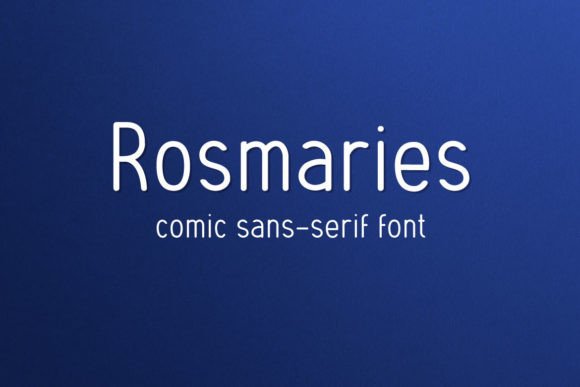 Rosmaries: A Romantic Sans Serif