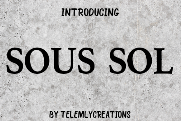 Sous Sol: A Modern Sans Serif Font