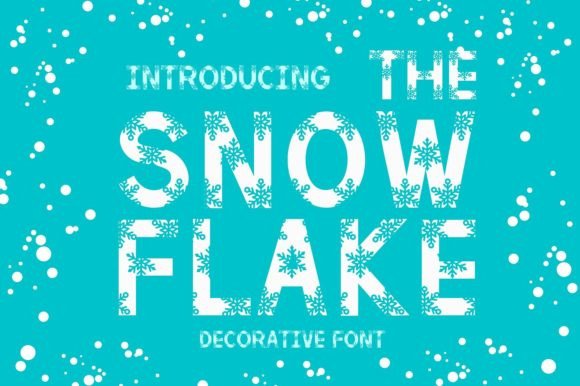 The Snowflake Font: A Festive Touch for Creative Projects