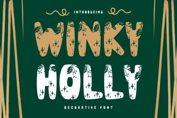 Winky Holly: A Festive Font for Creative Projects